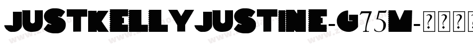 JustKellyJustine-G75m字体转换