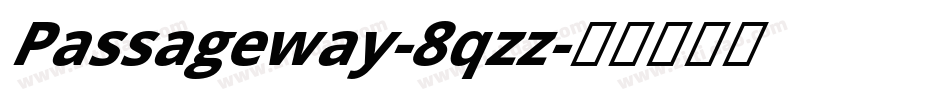 Passageway-8qzz字体转换