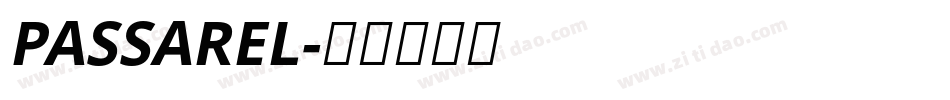 PASSAREL字体转换