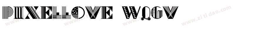 PixelLove-WqGv字体转换 PixelLove-WqGv字体转换