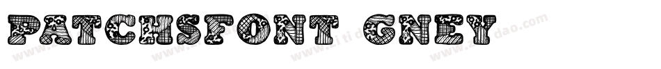 Patchsfont-Gney字体转换