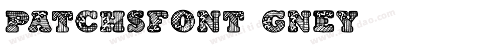 Patchsfont-Gney字体转换