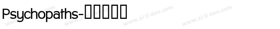 Psychopaths字体转换