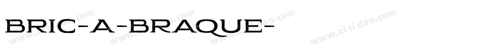 BRIC-A-Braque字体转换