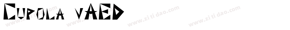 Cupola-vAED字体转换