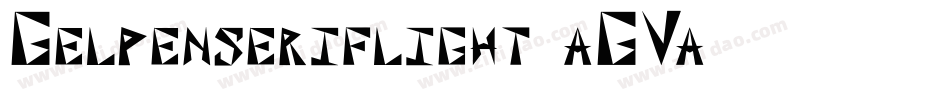 Gelpenseriflight-aGVa字体转换