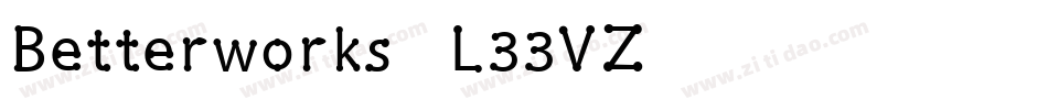 Betterworks-L33VZ字体转换