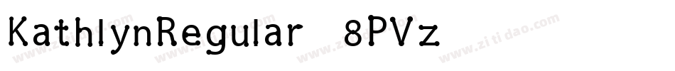 KathlynRegular-8PVz字体转换