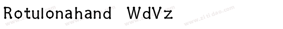 Rotulonahand-WdVz字体转换 Rotulonahand-WdVz字体转换