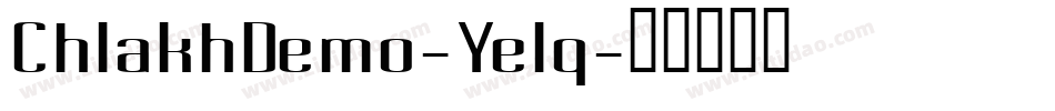 ChlakhDemo-Yelq字体转换
