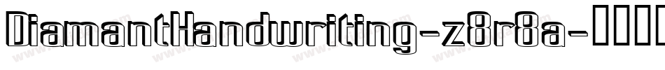 DiamantHandwriting-z8r8a字体转换