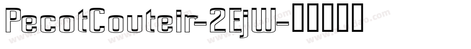 PecotCouteir-2EjW字体转换