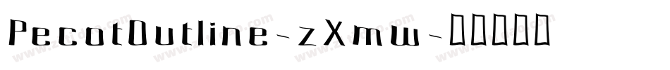 PecotOutline-zXmw字体转换