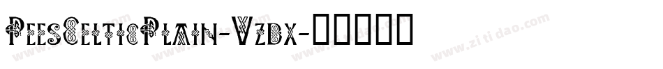 PeesCelticPlain-Vzdx字体转换