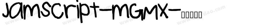 Jamscript-mGMx字体转换