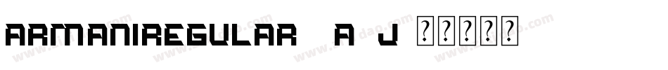ArmaniRegular-8A5J字体转换