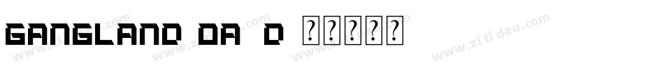 Gangland-BA8d字体转换