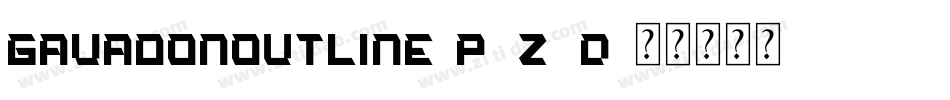GavabonOutline-p7Z8d字体转换