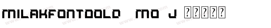 MilakFontBold-8MO5J字体转换