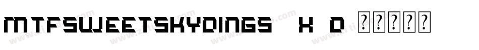 MtfSweetSkyDings-7X8D字体转换