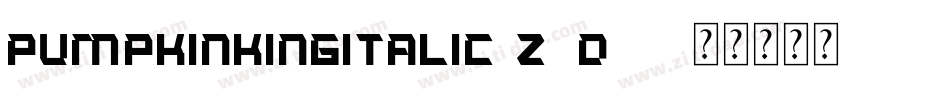 PumpkinKingItalic-z8d30字体转换