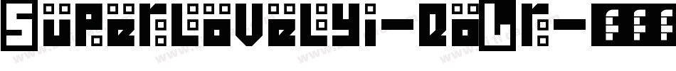 Superlovelyi-qoLr字体转换