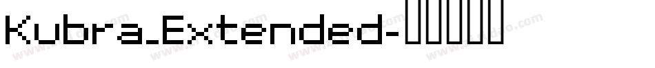 Kubra_Extended字体转换