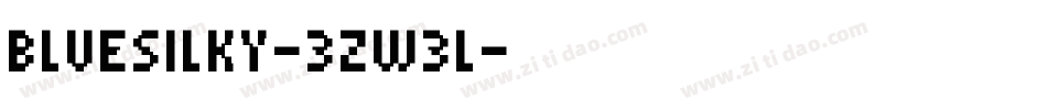 Bluesilky-3zw3L字体转换