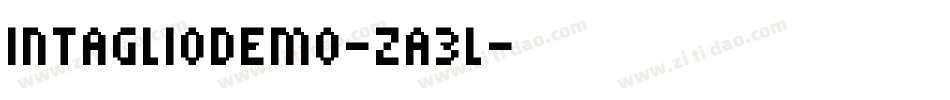 IntaglioDemo-zA3L字体转换 IntaglioDemo-zA3L字体转换