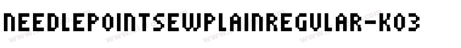 NeedlepointsewPlainRegular-KO3l字体转换