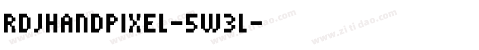 RdjHandPixel-5w3L字体转换