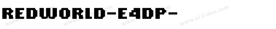 RedWorld-e4Dp字体转换