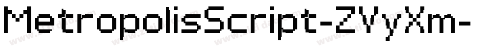 MetropolisScript-ZVyXm字体转换