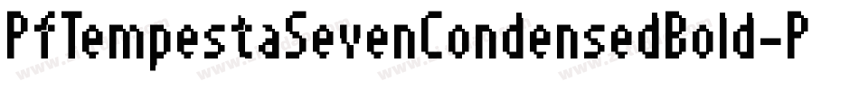 PfTempestaSevenCondensedBold-P97d字体转换