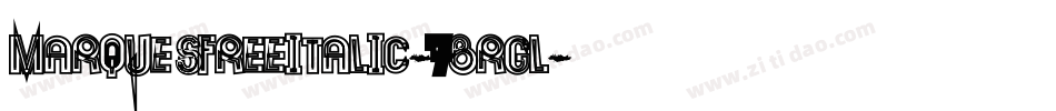 MarquesfreeItalic-7BrGl字体转换