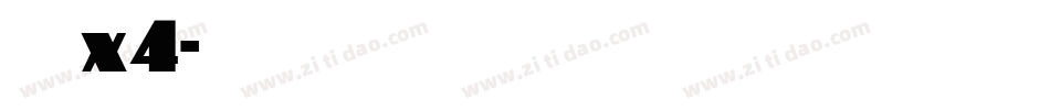 汉仪旗黑x4字体转换