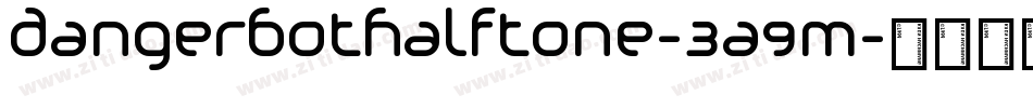 DangerbotHalftone-3A9M字体转换