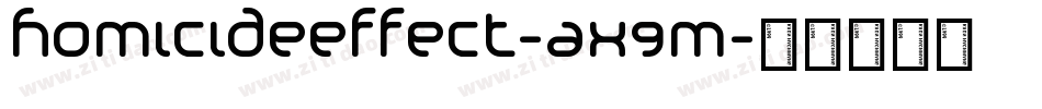 HomicideEffect-ax9m字体转换