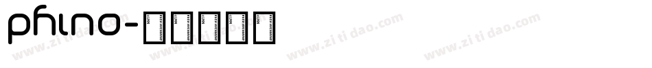 Phino字体转换
