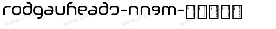 Rodgauheads-nn9M字体转换 Rodgauheads-nn9M字体转换