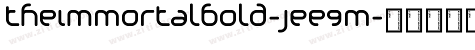 TheImmortalBold-jEE9M字体转换