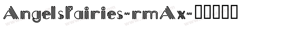 Angelsfairies-rmAx字体转换