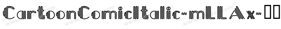CartoonComicItalic-mLLAx字体转换