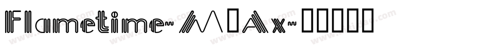 Flametime-M8Ax字体转换