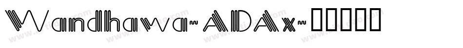 Wandhawa-ADAx字体转换