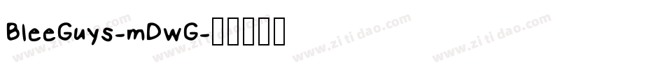 BleeGuys-mDwG字体转换
