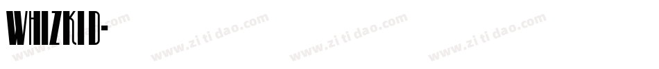 whizkid字体转换
