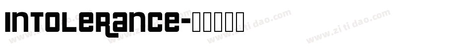 Intolerance字体转换