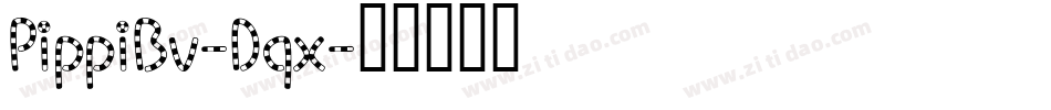 PippiBv-Dqx字体转换