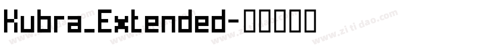 Kubra_Extended字体转换